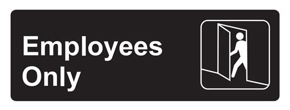 Washroom Accessories |  9″ (229mm) x 3″ (76mm) “Employees Only” Door Sign – EACH (White on Black) Bath Washroom Accessories